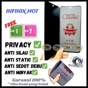 SCREEN PROTECTOR CERAMIC SOFT ANTI SPY INFINIX HOT 8 9 10 10S 11 11S 12 12I 20 20s 30I PLAY PRO 4G 5G NFC PELINDUNG LAYAR