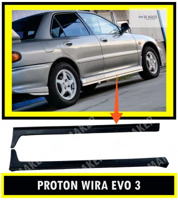 【Ready Stock】PROTON WIRA EVO 3 SIDE SKIRT EVOLUTION III MATERIAL PU