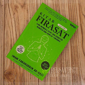 Kitab Firasat (Ilmu Membaca dan Sifat Karakter dari Bentuk Tubuhnya) By Imam Fakhruddin Ar-Razi