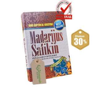 Madarijus Salikin - Penerbit Pustaka Al-Kautsar