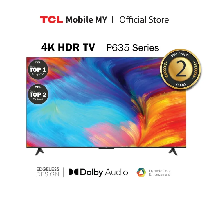 For Sabah Only TCL 65" 4K UHD Google TV 65P635 | Dolby Audio | Google Assistant | Micro Dimming | Dynamic Colour | Edgeless Design | HDR10 | Smart TV