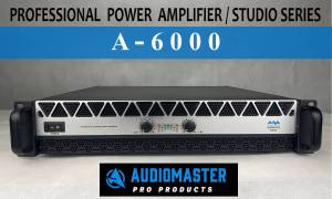 Audiomaster Power amplifier Studio Series A6000 650watts Premium Edition a6000