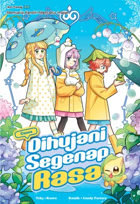 Siri Candy 70: Dihujani Segenap Rasa: Topik: Cuaca