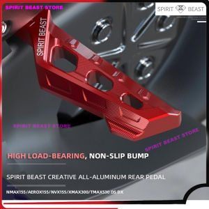 Spirit Beast L6 NMAX155 Rear Pedal Suitable for Yamaha Xmax 300 Motorcycle Rear Pedal Tmax 530 Dx Rotary Pedal Aerox 155 Non-Slip Rear Pedal