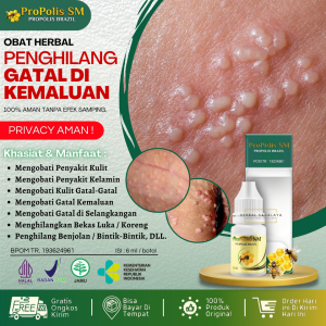 Propolis SM - Obat Penghilang Gatal di Kelamin Pria dan Wanita Obat Benjolan di Area Kemaluan Obat Gatal Kemaluan Pria & Wanita Bentol - Bentol Bernanah Berair di Kemaluan Bintik Bintik di Kemaluan Fordyce Spots Benjolan Kecil Banyak di Kemaluan