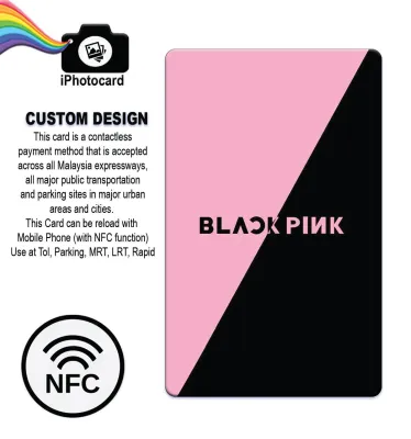 Touch n Go Card NFC TNG with BLACKPINK CONCERT QR link feature - Custom Design