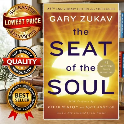The Seat of the Soul by Gary Zukav
