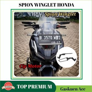 Spion Winglet All Honda ADV 160 ADV 150 PCX VARIO BEAT Scoopy CB150R CB150X Verza Genio