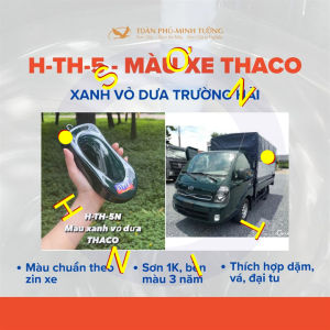 Sơn xe tải THACO màu xanh vỏ dưa 1K (Code: H-TH-5N) sơn thơm công nghiệp
