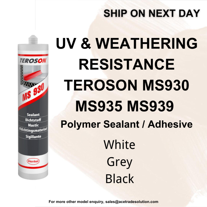 100°C Heat & Weather Resistance Henkel Adhesive Teroson MS930/935/939