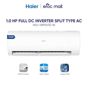 [TOP SELLER] Haier 1.0/1.5/2.0/2.5 HP Clean Cool Smart Full DC Inverter Split Type Aircon w/ Wi-Fi Control PSV35-W