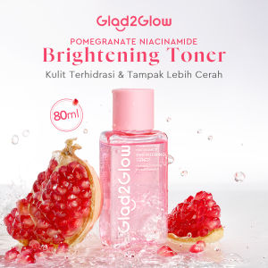Glad2Glow Pomegrante Niacinamide Brightening Toner 80ml Toner Wajah Toner Brightening Toner Niacinamide G2G Toner Whitening Toner Mencerahkan
