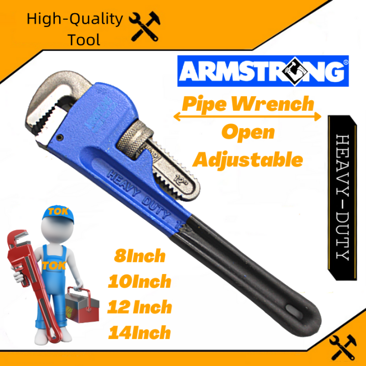 ARMSTRONG Plumber Pipe Wrench Open Adjustable Heavy Duty 8 ,10 ,12 Inch