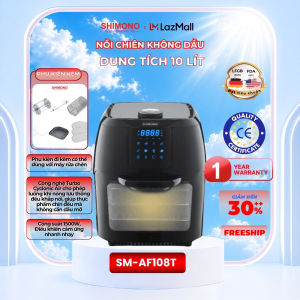 Nồi Chiên Không Dầu SHIMONO  SM-AF108T 10L 1800W Tặng Kèm Nhiều Phụ Kiện Cao Cấp Tiêu Chuẩn FDA Mỹ