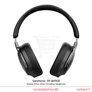 Saramonic รุ่น SR-BH900 SR-BH600 Active Noise Cancelling หูฟังไร้สาย Wireless Bluetooth 5.0