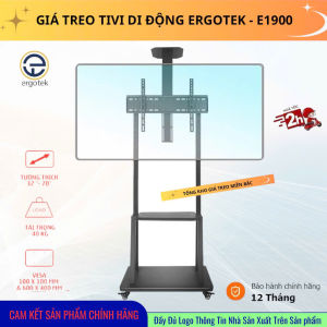 Giá Treo Tivi Di Động ErgoTek E1900 32 - 70 Inch (Thay thế cho mã 1700)