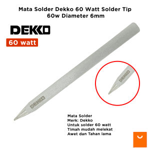 Mata Solder Dekko 60 Watt Solder Tip 60w Diameter 6mm