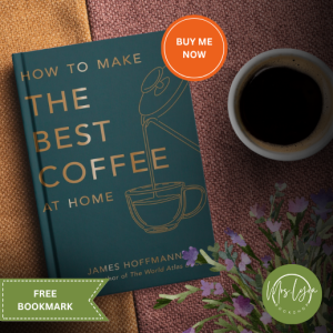 How To Make The Best Coffee At Home by James Hoffmann - Paperback
