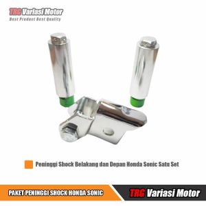 Paket Peninggi Shock Depan Belakang Sonic 150R TRG Satu Paket Untuk Motor Honda Sonic 150R
