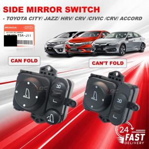 ORIGINAL HONDA CITY T9A/JAZZ T5A/HRV/CRV/ CIVIC 2016/ ACCORD/ CRV 2008 SWITCH SIDE MIRROR CANT FOLD SUIS CERMIN