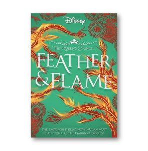 Disney Mulan Feather & Flame Adult Novel by Livia Blackburne (384 Pages)