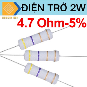 (5 con) - Điện Trở 4.7 Ohm 2W 5% 4 Vòng Màu