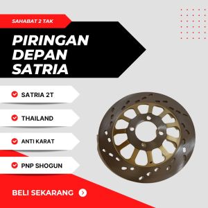PIRINGAN CAKRAM DEPAN SATRIA 2T PNP SHOGUN