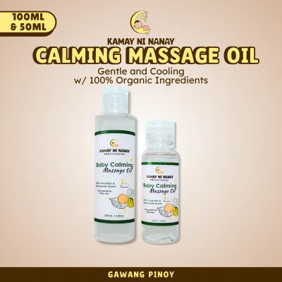 Kamay ni Nanay Baby Calming Massage Oil Bundle – Helps Relax and Soothe Babies Naturally G6PD Safe