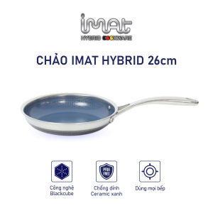 Chảo iMat Hybrid lòng xanh nhiều cỡ 18 | 22 I 26 I 28 (cm) inox nguyên khối đáy liền.Chiên xào nấu