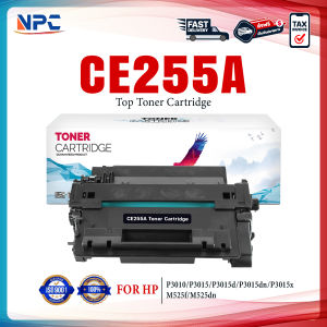 หมึกเทียบเท่า CE-255A 255A CE255A CE255 55A 255 C255A  FOR HP P3010 P3015 P3015d P3015n P3015dn P3015x