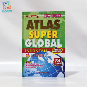 Atlas Super Global Indonesia&Dunia 34 Provinsi Penerbit Cahaya Agency FullColour Softcover
