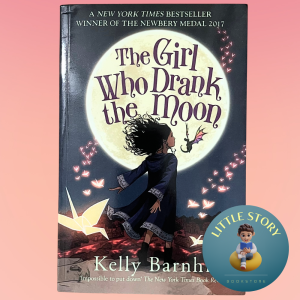 The Girl Who Drank the Moon By Kelly Barnhill