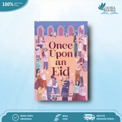 Novel Once Upon an Eid By S. K. Ali Asha Saeed dkk. - Pastelbooks