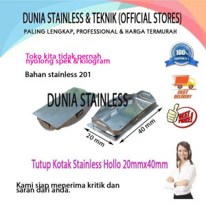 Tutup Kotak Stainless Hollo 20mmx40mm