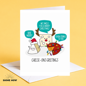 Brie Cheese Christmas Greeting Card | Cheese-ons Greetings: Brie Merry We | A6 Card + Free Envelope