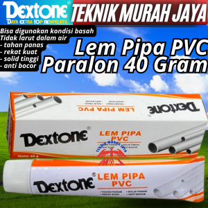 DEXTONE Lem Pipa PVC Paralon 40gr Perekat Pralon Talang Lem Tube Termurah Paling Murah Promo Diskon TEKNIKMURAHJAYA TEKNIK MURAH JAYA SEMARANG