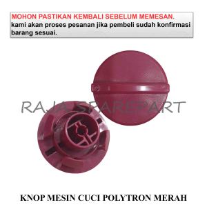 KNOP PUTARAN MESIN CUCI/KNOP MESIN CUCI POLYTRON MERAH