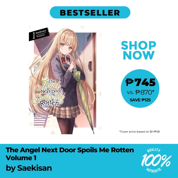 The Angel Next Door Spoils Me Rotten (Light Novel) by