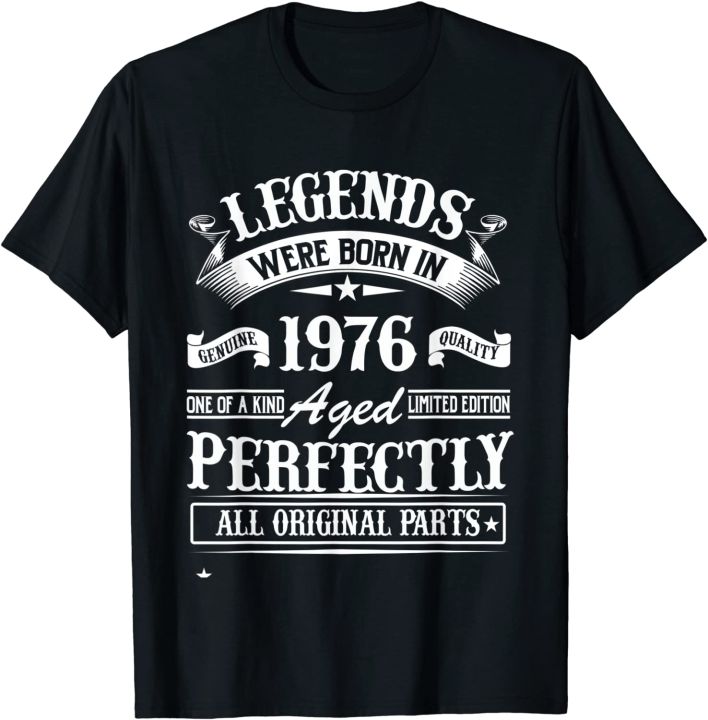 46th Birthday Tee Vintage Legends Born In 1976 46 Years Old T