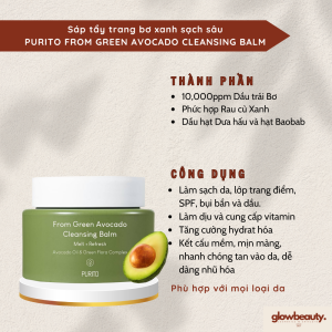 Sáp tẩy trang bơ xanh sạch sâu 100ml PURITO FROM GREEN AVOCADO CLEANSING BALM