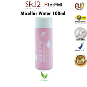 Micellar Water SR12 pembersih wajah mencerahkan melembabkan double cleansing
