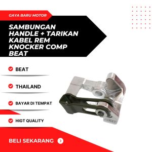 KNOCKER COMP SAMBUNGAN HANDEL HENDEL HANDLE REM KANAN BEAT MOTOR