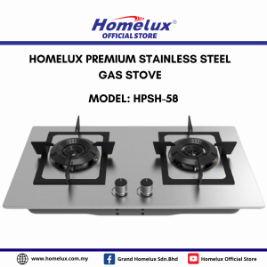 HOMELUX STAINLESS STEEL BUILD IN HOBS GAS STOVE SERIES HPSH-58 DAPUR GAS RUMAH TAHAN KARAT