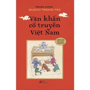 Văn Khấn Cổ Truyền Việt Nam (NN)