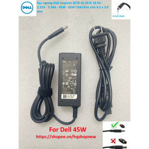️[Sạc zin] Sạc Laptop Dell Inspiron 3576 15 3576 19.5V - 2.31A - 3.34A - 45W - 65W Chân kim nhỏ 4.5 x 3.0 mm