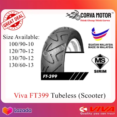 TAYAR VIVA SCOOTER TUBELESS TYRE FT399 100/90 x 10 120/70 x 12 130/70 x 12 130/60 x 13