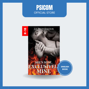 Psicom - [ENGLISH BOOK] Shes Mine Exclusively Mine by 22MonAmour (R18)