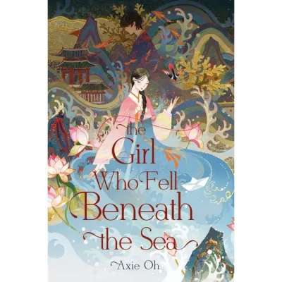 BUKU The Girl Who Fell Beneath the Sea - Axie Oh (INGGRIS)