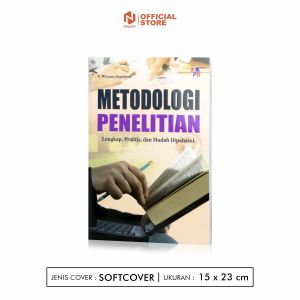 BUKU METODOLOGI PENELITIAN LENGKAP PRAKTIS DAN MUDAH DIPAHAMI - V Wiratna