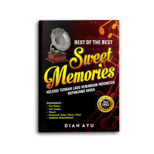 BUKU MUSIK & LAGU BEST OF THE BEST SWEET MEMORIES